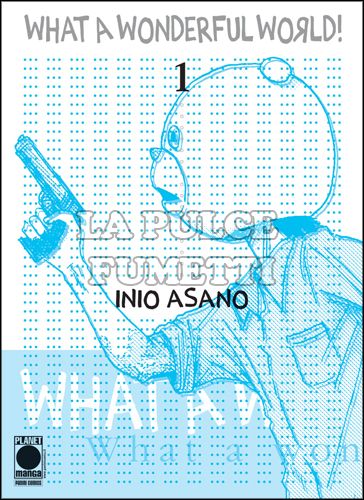 ASANO COLLECTION - WHAT A WONDERFUL WORLD! #     1